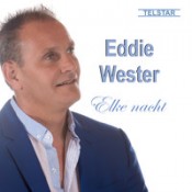 Eddie Wester - Elke nacht