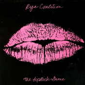 Rye Coalition - Lipstick Game