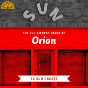 Orion - The Sun Records Sound Of