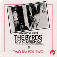 The Byrds - Two Tea For Two