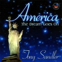 Tony Sandler - America, the dream goes on