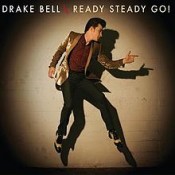 Drake Bell - Ready Steady Go!