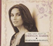 Emmylou Harris - The Very Best Of Emmylou Harris: Heartaches & High