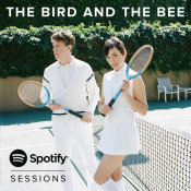 The Bird And The Bee - Spotify Sessions