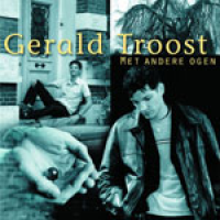 Gerald Troost - Met Andere Ogen