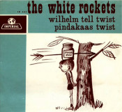 The White Rockets - Wilhelm Tell Twist