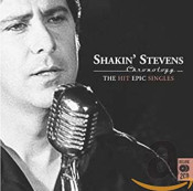 Shakin' Stevens - Chronology - The Epic Singles