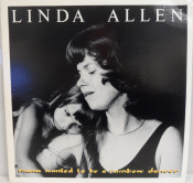 Linda Allen - Mama Wanted To Be A Rainbow Dancer
