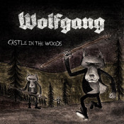 Wolfgang - Castle in the Woods