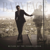Babyface - Return of the Tender Lover