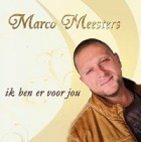 Marco Meesters - Ik ben er voor jou