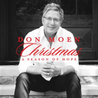 Don Moen - Christmas: A Season Of Hope