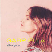 Gabriella (Gabriella Laberge) - Étrangère