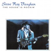 Stevie Ray Vaughan - The House Is Rockin'