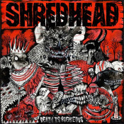 Shredhead - Death Is Righteous