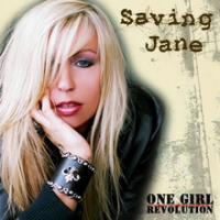 Saving Jane - One Girl Revolution