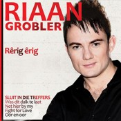 Riaan Grobler - Rêrig êrig