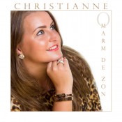 Christianne - Omarm de zon