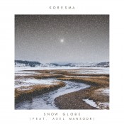 Koresma - Snow Globe (feat. Axel Mansoor)