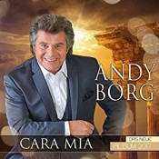 Andy Borg - Cara Mia - Das neue Album 2017