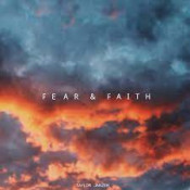 Taylor Janzen - Fear & Faith - EP