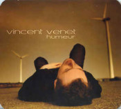 Vincent Venet - Humeur
