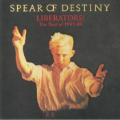 Spear Of Destiny - Liberators!