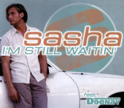 Sasha (D) - I'm Still Waitin'
