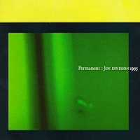 Joy Division - Permanent: Joy Division 1995