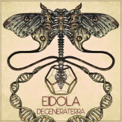 Eidola - Degeneraterra