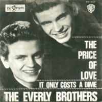 The Everly Brothers - The Price Of Love