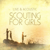 Scouting For Girls - Live & Acoustic