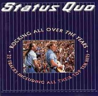 Status Quo - Rocking All Over The Years
