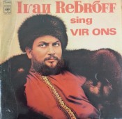 Ivan Rebroff - Sing Vir Ons