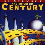 Al Stewart - Last Days of the Century
