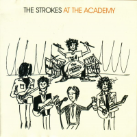 The Strokes - At The Academy