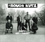 The Rough Kutz - Strictly Anti - Cabaret