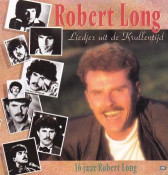 Robert Long - Liedjes uit de krullentijd