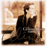 Céline Dion - S'il Suffisait D'aimer