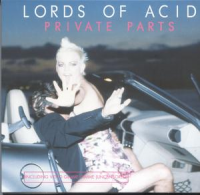 Lords Of Acid - Private Parts