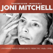 Joni Mitchell - Transmission Impossible