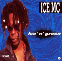 Ice MC - Ice 'n' Green