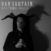 Dan Sartain - Western Hills