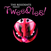 The Residents - Tweedles