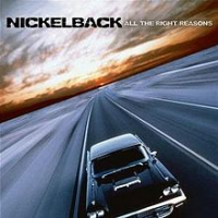 Nickelback - All The Right Reasons (Australian Edition)