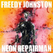Freedy Johnston - Neon Repairman