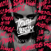 Tove Lo - Truth Serum (EP)