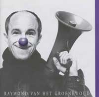 Raymond Van Het Groenewoud - Sensatie