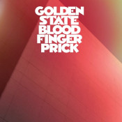 Golden State - Blood Finger Prick