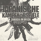 Japanische Kampfhorspiele - Zurück im Dreck